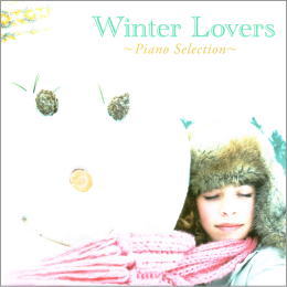 Winter Lovers～Piano Selection～