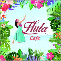 HULA cafe～ハワイアン・リラクシング～